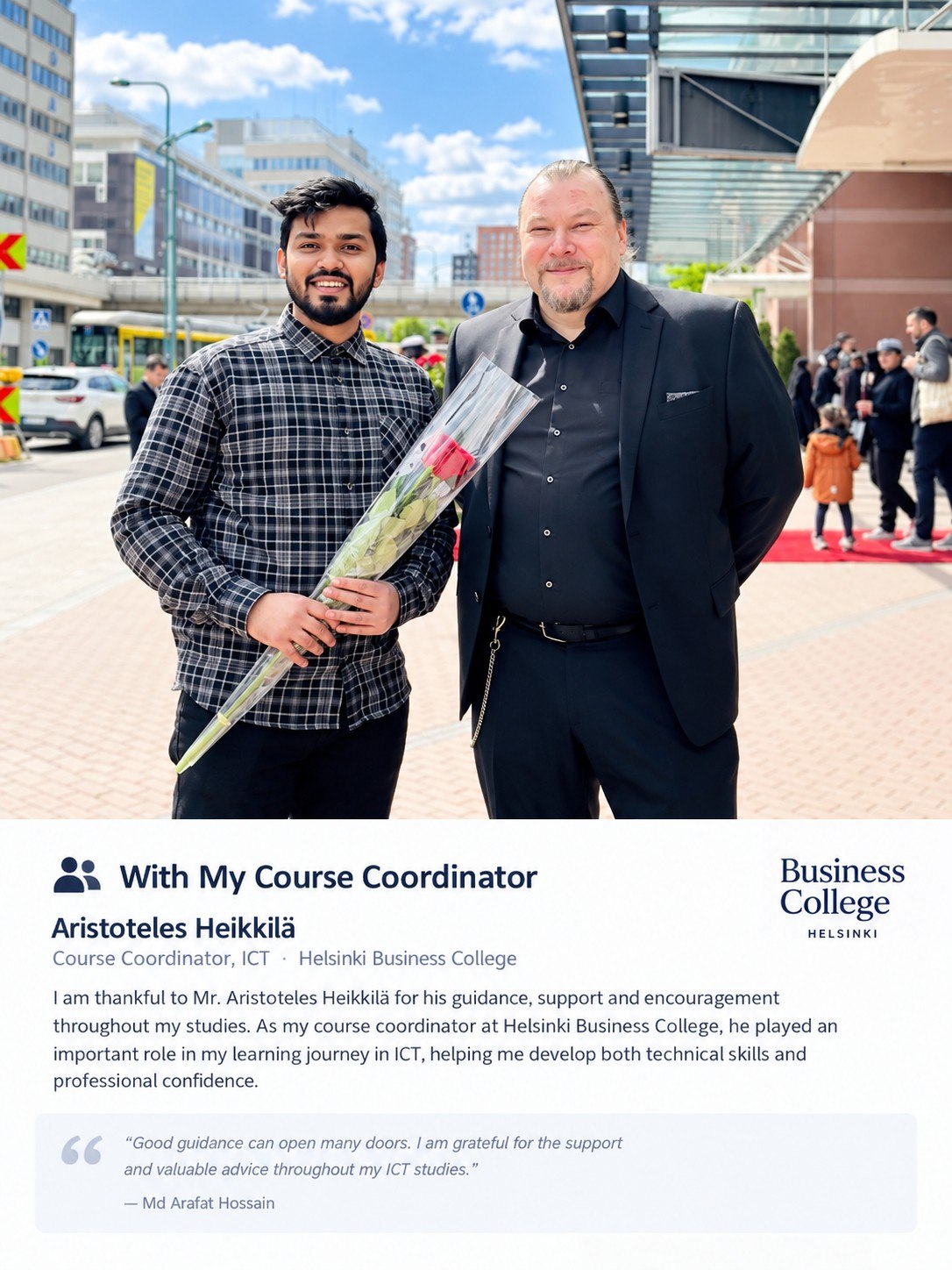Md Arafat Hossain with Aristoteles Heikkilä, ICT Course Coordinator at Business College Helsinki